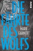 Die Fährte des Wolfs - Mark Fahnert