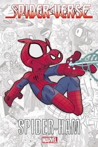 Spider-Verse - Spider-Ham - Tom Defalco, David Lafuente, Zeb Wells, Will Robson, Flaviano