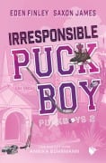 Cover-Bild zum Titel 'Irresponsible Puckboy' von 'Eden Finley, Saxon James'