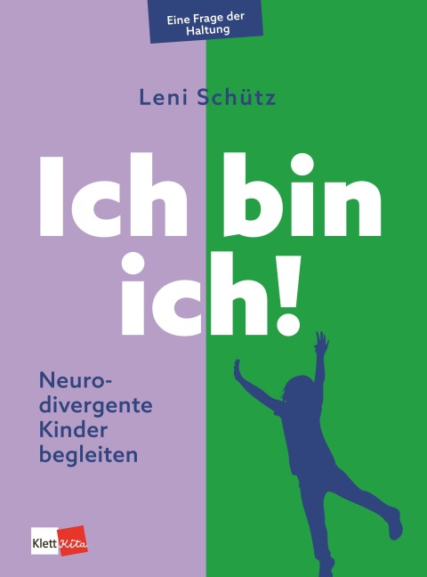 Ich bin ich! - Leni Schütz
