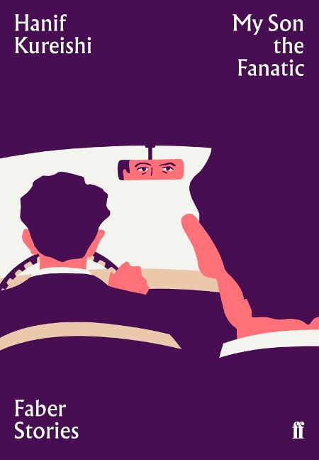 My Son the Fanatic - Hanif Kureishi