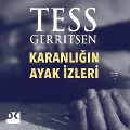 Cover-Bild zum Titel 'Karanl¿¿¿n Ayak ¿zleri' von 'Tess Gerritsen'