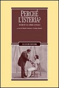 Cover-Bild zum Titel 'Perché l'isteria? Attualità di una malattia ontologica' von ''