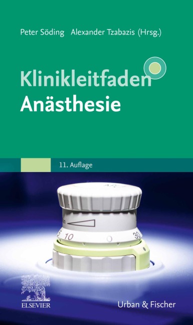Klinikleitfaden Anästhesie - 