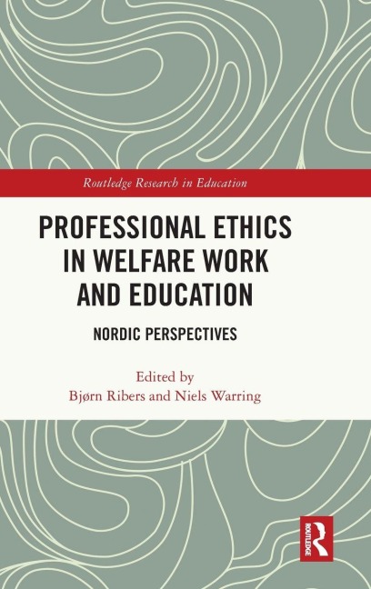 Professional Ethics in Welfare Work and Education - 