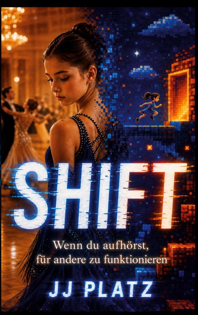 SHIFT - Jj Platz