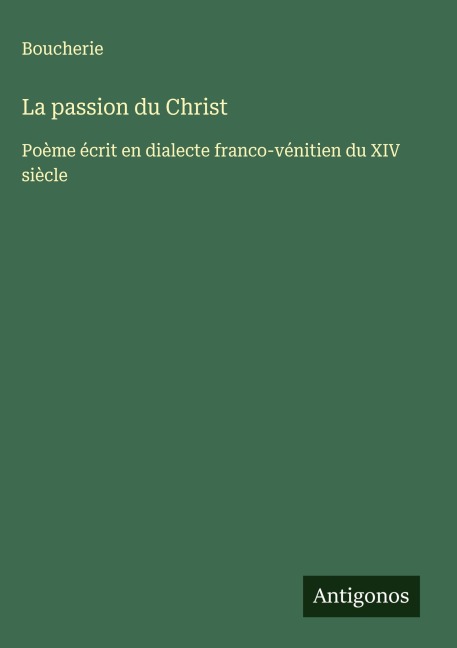 La passion du Christ - Boucherie