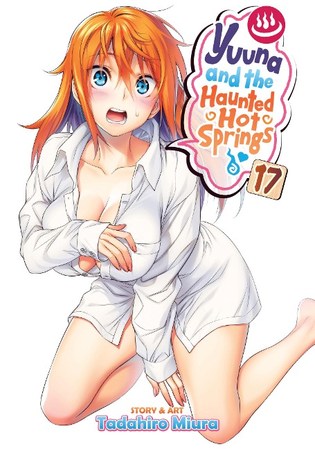 Yuuna and the Haunted Hot Springs Vol. 17 - Tadahiro Miura