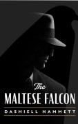 Cover-Bild zum Titel 'The Maltese Falcon' von 'Dashiell Hammett'