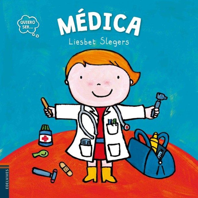 Quiero Ser Medica - Liesbet Slegers
