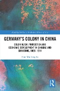 Cover-Bild zum Titel 'Germany's Colony in China' von 'Fion Wai Ling So'