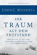 Cover-Bild zum Titel 'Ihr Traum auf dem Prüfstand' von 'John C. Maxwell'