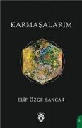 Cover-Bild zum Titel 'Karmasalarim' von 'Elif Özge Sancar'