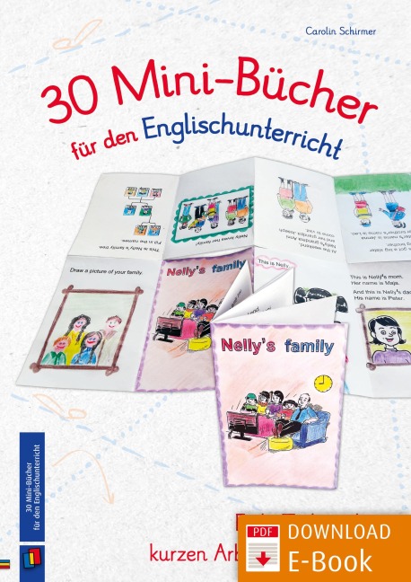30 Mini-Bücher für den Englischunterricht - Carolin Schirmer