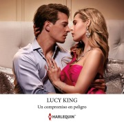 Cover-Bild zum Titel 'Un compromiso en peligro' von 'Lucy King'