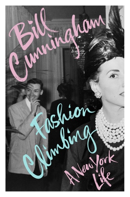 Fashion Climbing - Bill Cunningham