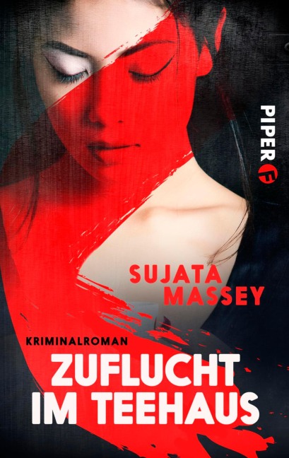 Zuflucht im Teehaus - Sujata Massey