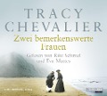 Cover-Bild zum Titel 'Zwei bemerkenswerte Frauen' von 'Tracy Chevalier'