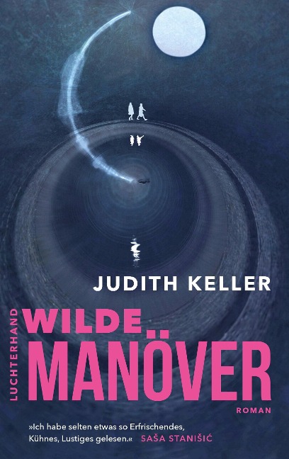 Wilde Manöver - Judith Keller