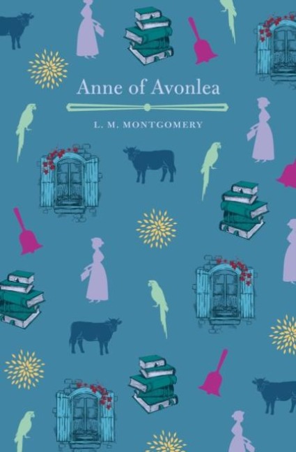Anne of Avonlea - L. M. Montgomery