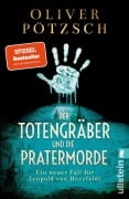 Cover-Bild zum Titel 'Der Totengräber und die Pratermorde' von 'Oliver Pötzsch'