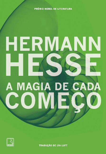 A magia de cada começo - Hermann Hesse