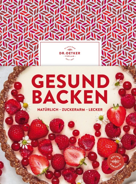 Gesund backen - Oetker Verlag