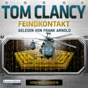 Cover-Bild zum Titel 'Feindkontakt' von 'Tom Clancy, Mike Maden'
