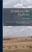 Cover-Bild zum Titel 'Le jardin des plantes: Description et murs des mammifères de la Ménagerie et du Muséum d'histoire naturelle' von 'Pierre Boitard'