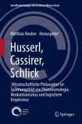 Cover-Bild zum Titel 'Husserl, Cassirer, Schlick' von ''