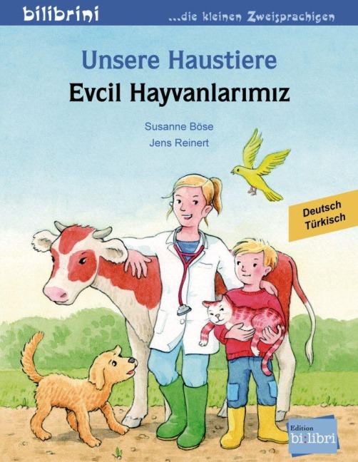 Unsere Haustiere. Kinderbuch Deutsch-Türkisch - Susanne Böse