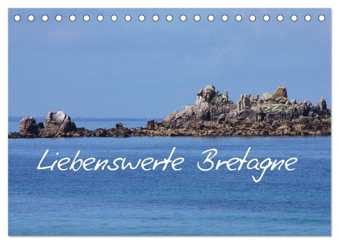 Liebenswerte Bretagne (Tischkalender 2024 DIN A5 quer), CALVENDO Monatskalender - Gudrun Nitzold-Briele