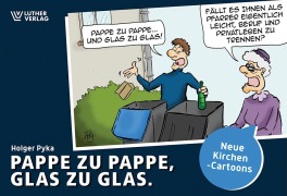 Cover-Bild zum Titel 'Pappe zu Pappe, Glas zu Glas' von 'Holger Pyka'