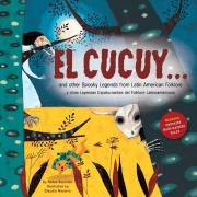 Cover-Bild zum Titel 'El Cucuy... and Other Spooky Legends from Latin American Folklore' von 'Naibe Reynoso'