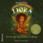 Cover-Bild zum Titel 'Liora - Die Fee mit dem Funkeln im Bauch' von 'Susanna Fürst'