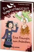 Cover-Bild zum Titel 'Die Vampirschwestern 01. Eine Freundin zum Anbeißen' von 'Franziska Gehm'