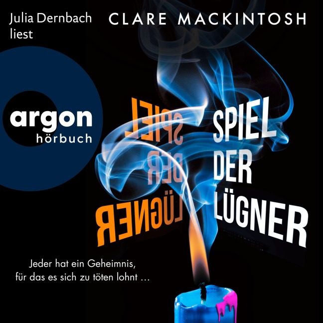 Spiel der Lügner - Clare Mackintosh
