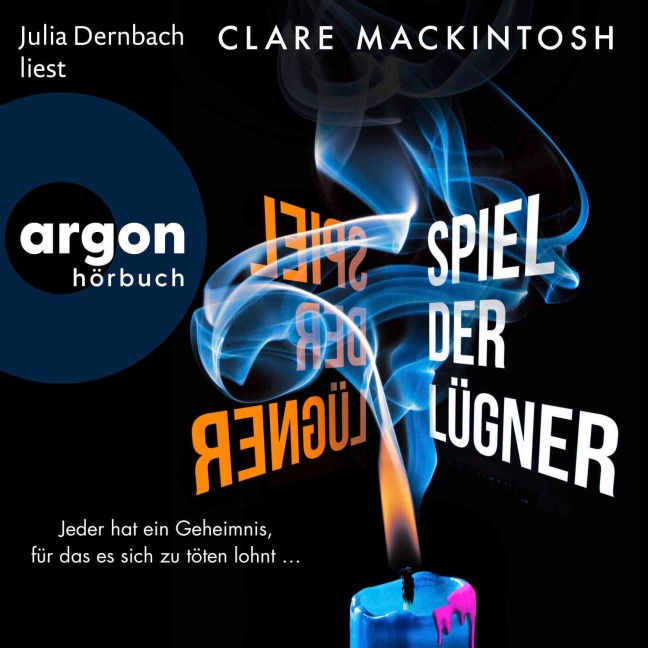 Spiel der Lügner - Clare Mackintosh