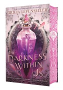 Cover-Bild zum Titel 'The Darkness Within Us. Special Edition' von 'Tricia Levenseller'