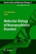 Molecular Biology of Neuropsychiatric Disorders - 