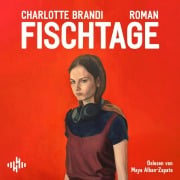 Cover-Bild zum Titel 'Fischtage' von 'Charlotte Brandi'