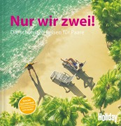 Cover-Bild zum Titel 'HOLIDAY Reisebuch: Nur wir zwei!' von 'Jens van Rooij'