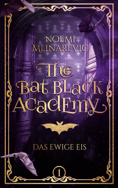 The Bat Black Academy - Noemi Mlinarevic