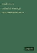 Cover-Bild zum Titel 'Griechische Anthologie' von 'Georg Thudichum'