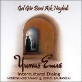 Cover-Bild zum Titel 'Gel Gör Beni Ask Neyledi CD' von 'Yunus Emre'