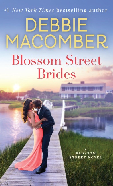 Blossom Street Brides - Debbie Macomber