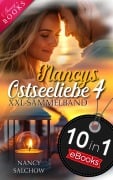 Cover-Bild zum Titel 'Nancys Ostseeliebe 4 XXL-Sammelband' von 'Nancy Salchow'