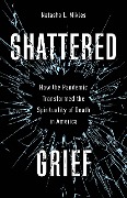 Shattered Grief - Natasha L. Mikles