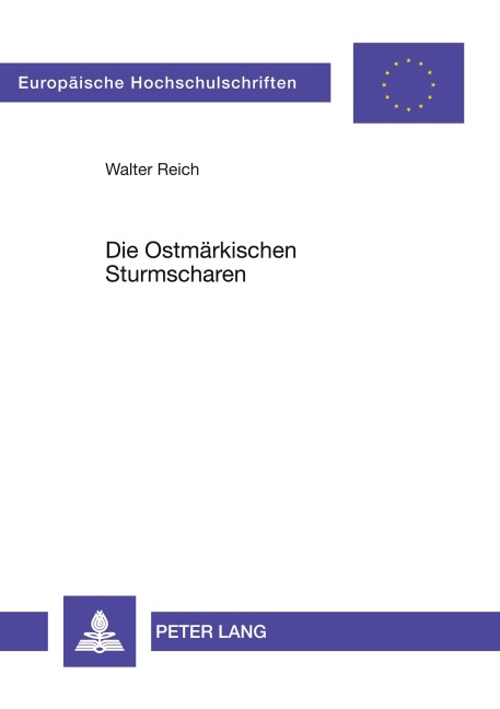 Die Ostmärkischen Sturmscharen - Walter Reich