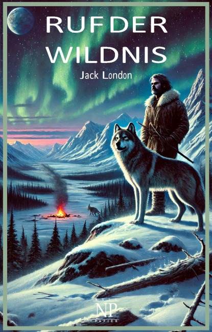 Ruf der Wildnis - Jack London